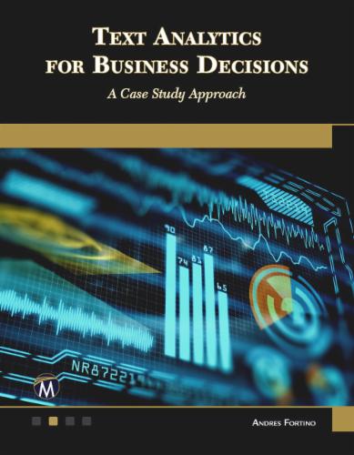 Text Analytics for Business Decisions's Cover Image
