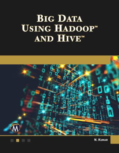 Big Data Using Hadoop and Hive's Cover Image
