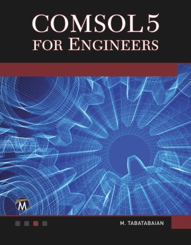 COMSOL5 for Engineers