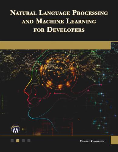 Natural Language Processing and Machine Learning for Developers's Cover Image