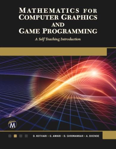 Mathematics for Computer Graphics and Game Programming's Cover Image