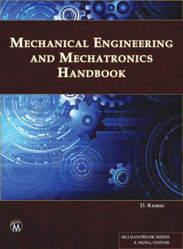 Mechanical Engineering and Mechatronics Handbook
