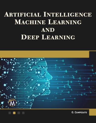 Artificial Intelligence, Machine Learning, and Deep Learning's Cover Image