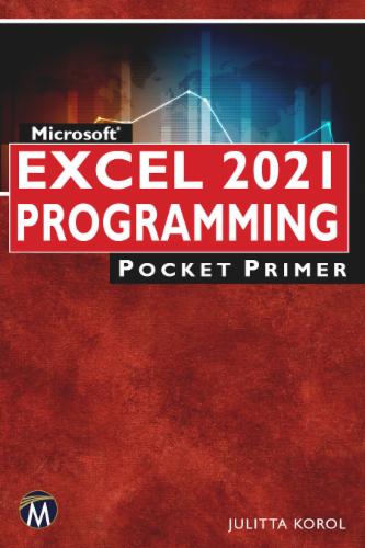 Chapter 7 Storing Multiple Values in Excel VBA Programs: A Quick Introduction to Working with Arrays's Cover Image