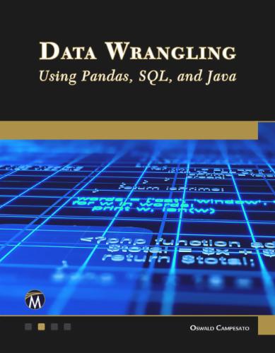 Data Wrangling Using Pandas, SQL, and Java's Cover Image