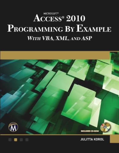 Microsoft® Access® 2010 Programming By Example