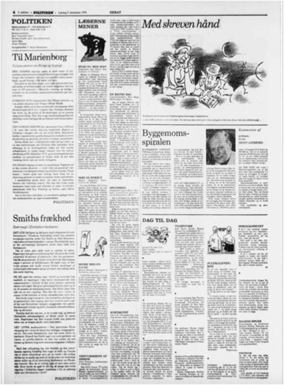 Politiken, 1978Comments: Letters to the editor appeared regularly on designated pages in Politiken on 2 December 1978. On the same page, in the lefthand column, are the two editorials of the day. On top is an editorial on national politics, and below that, there is an editorial on foreign policy.