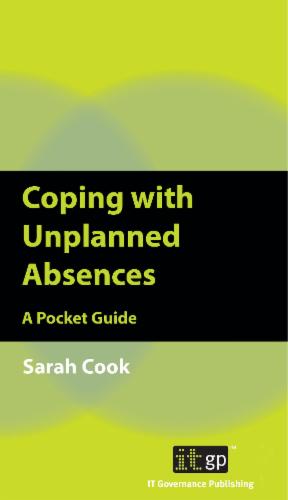 Coping with Unplanned Absences