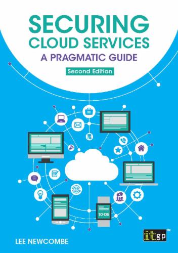 Securing Cloud Services - A pragmatic guide