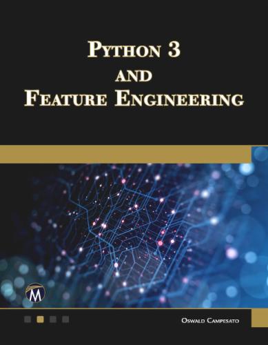 Python 3 and Feature Engineering