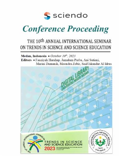 The 10th Annual International Seminar on Trends in Science and Science Education (AISTSSE) 2023 The 10th Annual International Seminar on Trends in Science and Science Education (AISTSSE) 2023's Cover Image