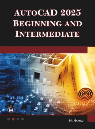 AutoCAD 2025 Beginning and Intermediate's Cover Image