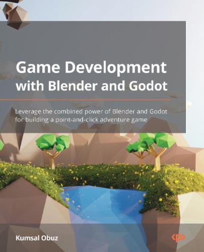 Game Development with Blender and Godot's Cover Image