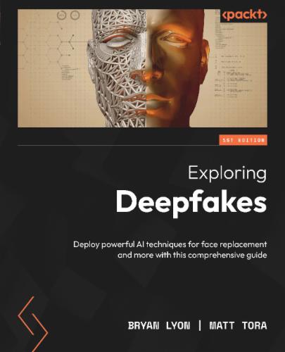 Exploring Deepfakes's Cover Image