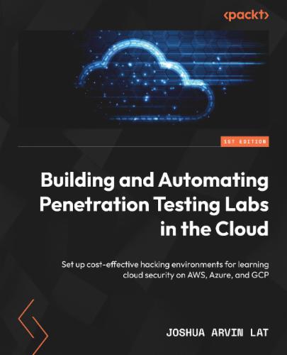 Building and Automating Penetration Testing Labs in the Cloud's Cover Image