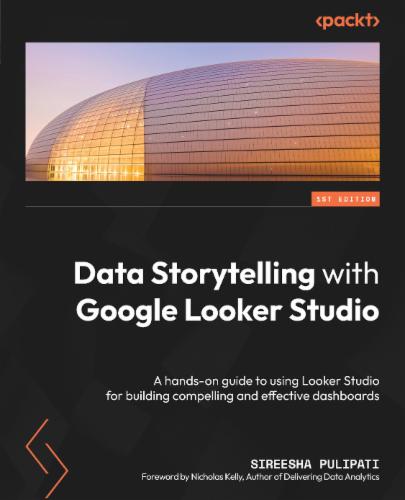 Data Storytelling with Google Looker Studio's Cover Image