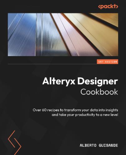Alteryx Designer Cookbook's Cover Image