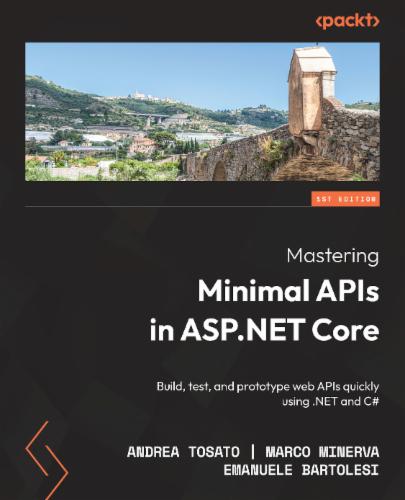 Mastering Minimal APIs in ASP.NET Core's Cover Image
