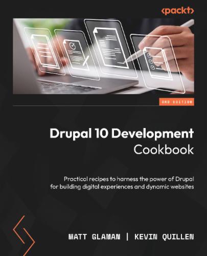Drupal 10 Development Cookbook's Cover Image