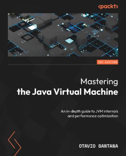 Mastering the Java Virtual Machine's Cover Image