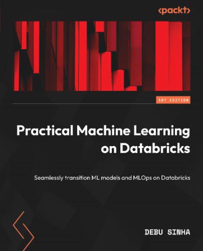 Practical Machine Learning on Databricks's Cover Image