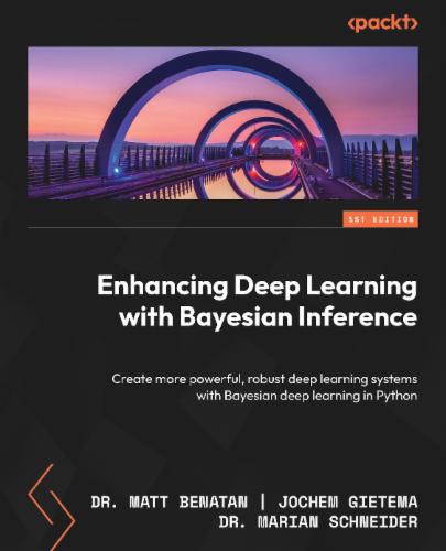 Enhancing Deep Learning with Bayesian Inference's Cover Image