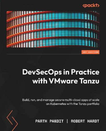 DevSecOps in Practice with VMware Tanzu's Cover Image