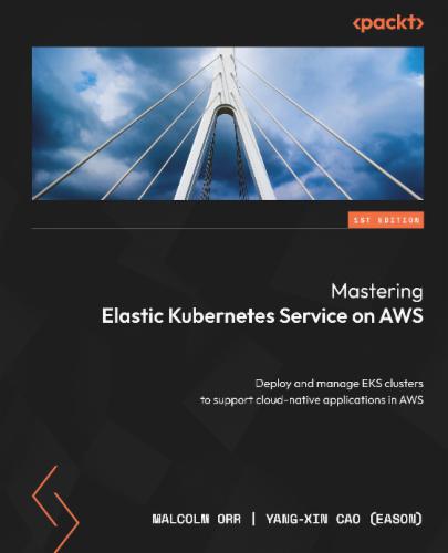 Mastering Elastic Kubernetes Service on AWS's Cover Image