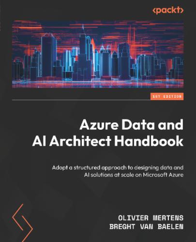 Azure Data and AI Architect Handbook's Cover Image
