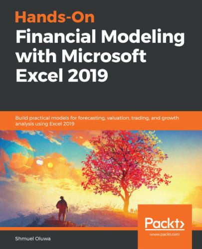 Hands-On Financial Modeling with Microsoft Excel 2019's Cover Image
