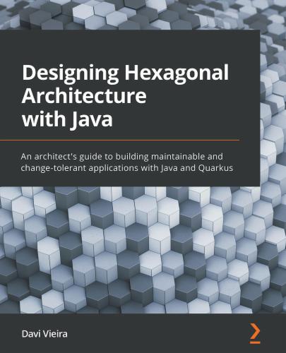 Designing Hexagonal Architecture with Java's Cover Image