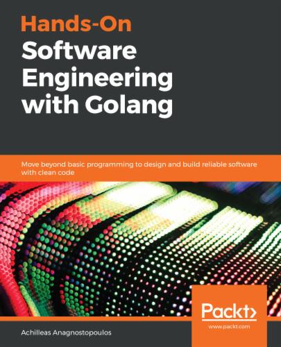 Hands-On Software Engineering with Golang's Cover Image