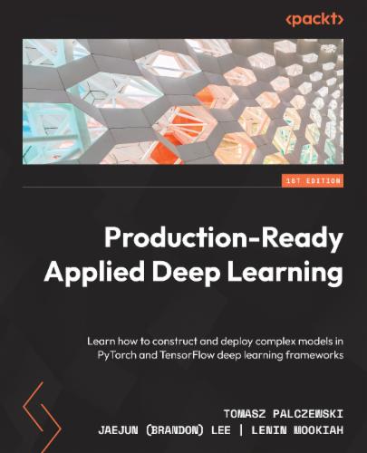 Production-Ready Applied Deep Learning's Cover Image