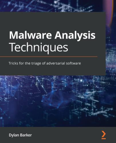 Malware Analysis Techniques