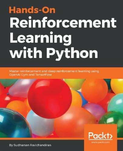 Hands-On Reinforcement Learning with Python's Cover Image