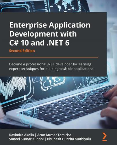 Enterprise Application Development with C# 10 and .NET 6's Cover Image