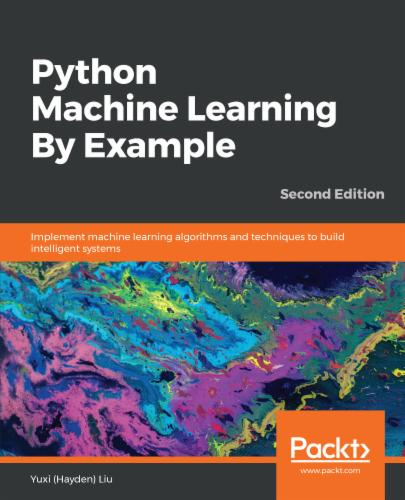 Python Machine Learning By Example.