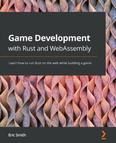 Game Development with Rust and WebAssembly's Cover Image
