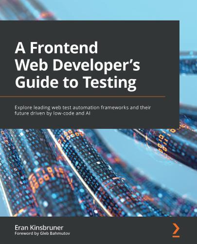 A Frontend Web Developer's Guide to Testing's Cover Image