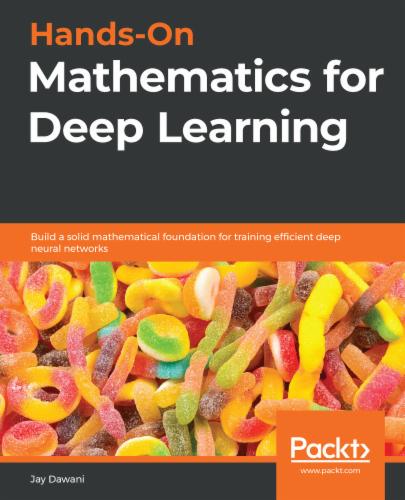 Hands-On Mathematics for Deep Learning's Cover Image