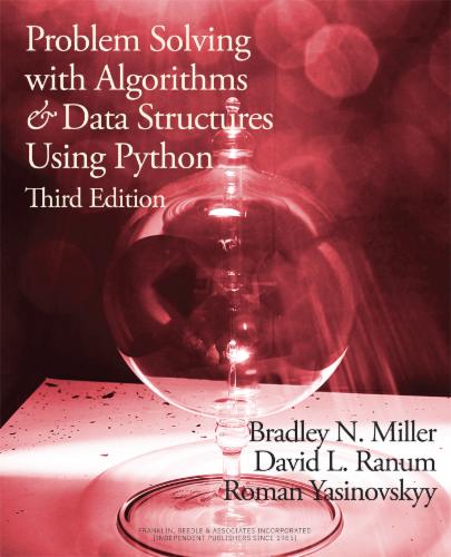Problem Solving with Algorithms and Data Structures Using Python, 3rd Edition