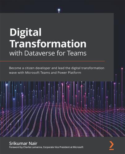 Digital Transformation with Dataverse for Teams's Cover Image
