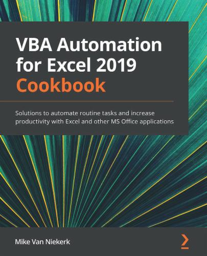VBA Automation for Excel 2019 Cookbook's Cover Image