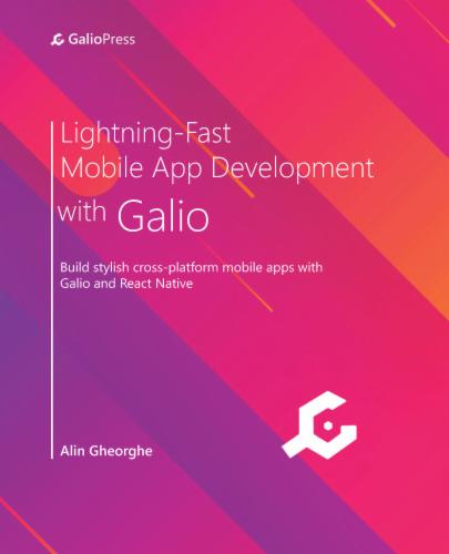 Lightning-Fast Mobile App Development with Galio's Cover Image