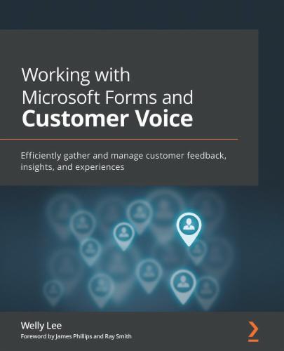 Working with Microsoft Forms and Customer Voice's Cover Image