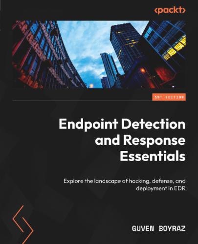 Endpoint Detection and Response Essentials's Cover Image