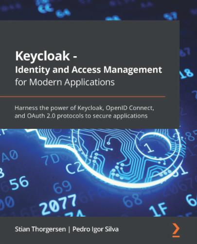 Keycloak - Identity and Access Management for Modern Applications's Cover Image