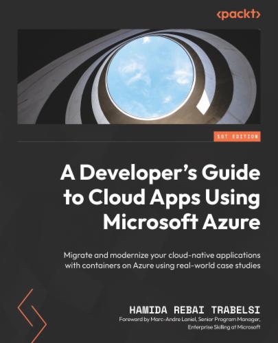 A Developer's Guide to Cloud Apps Using Microsoft Azure's Cover Image
