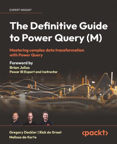 The Definitive Guide to Power Query (M)'s Cover Image
