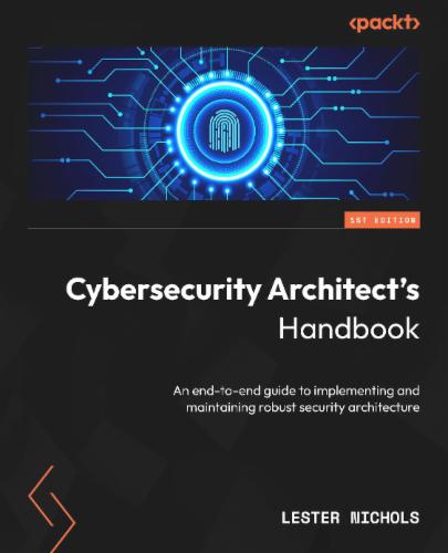 Cybersecurity Architect's Handbook's Cover Image